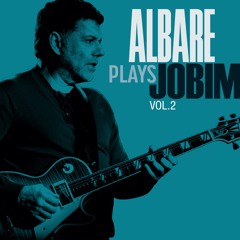ALBARE Plays Jobim