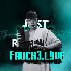 Fauch3.l!ve [J.B.R]