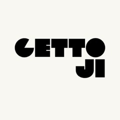 Gettoji
