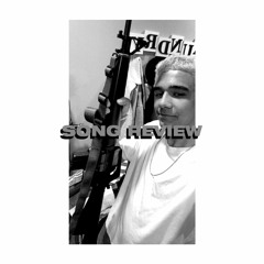 SONG REVIEW