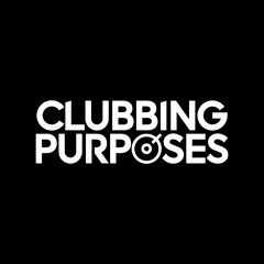 Clubbing Purposes
