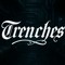 Trenches