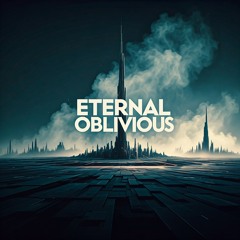 Eternal Oblivious