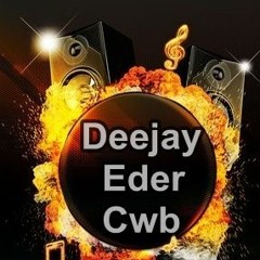 Deejay Eder Cwb