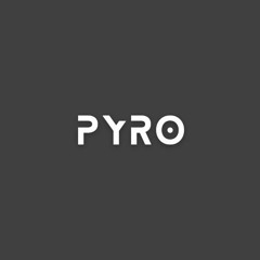 Pyro