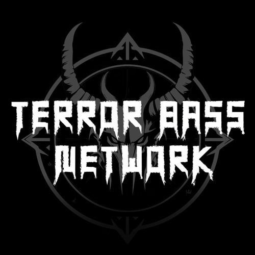 TERROR BASS NETWORK’s avatar
