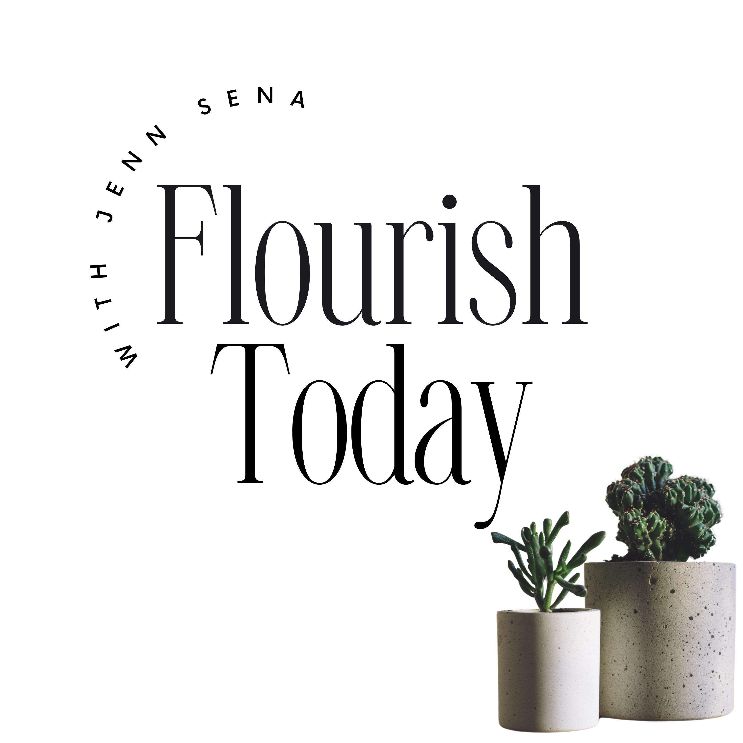 Flourish Today