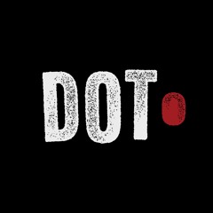 Dialog | DOT Records