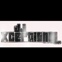DJ Xceptional