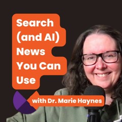Search News You Can Use Podcast: SEO News