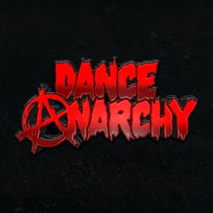 Dance Anarchy