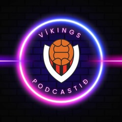 Víkings Podcastið