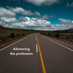 Advancing the profession