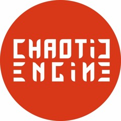 Chaotic Engine