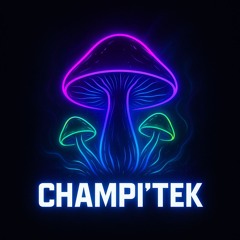 Champi’Tek