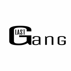 last gang músic