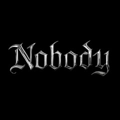 𝕹𝖔𝖇𝖔𝖉𝖞 ⟁