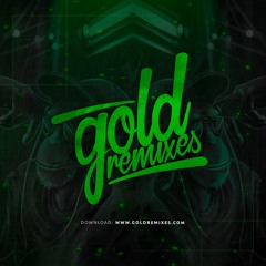 Gold Remixes