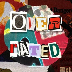 over/rated