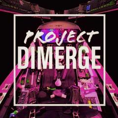 Project: DIMERGE