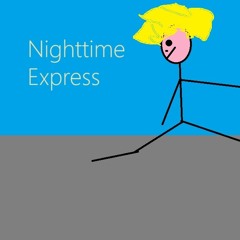 Nighttime Express