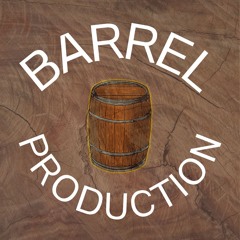 Barrel Production