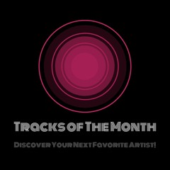 Tracks of The Month