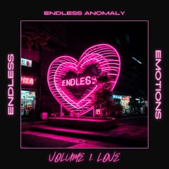Endless Anomaly