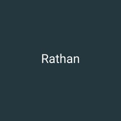 This is RathaN