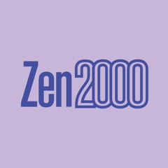 Zen 2000