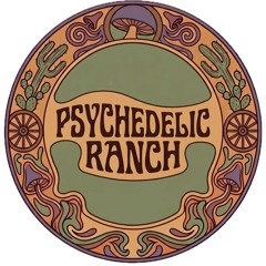 Psychedelic Ranch