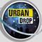 Urban Drop