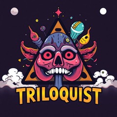 TRILOQUIST