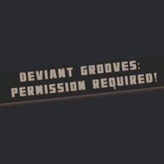 Deviant Grooves