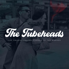 The Tubeheads