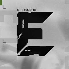 E-Knocks