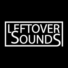 Leftover Sounds