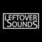 Leftover Sounds