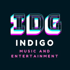 Indigo Music and Entertainment