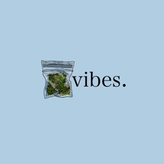 vibes.