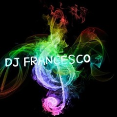 DJ FRANCESCO OFFICIAL