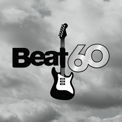 Beat 60