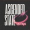 ASCENDED STATE records