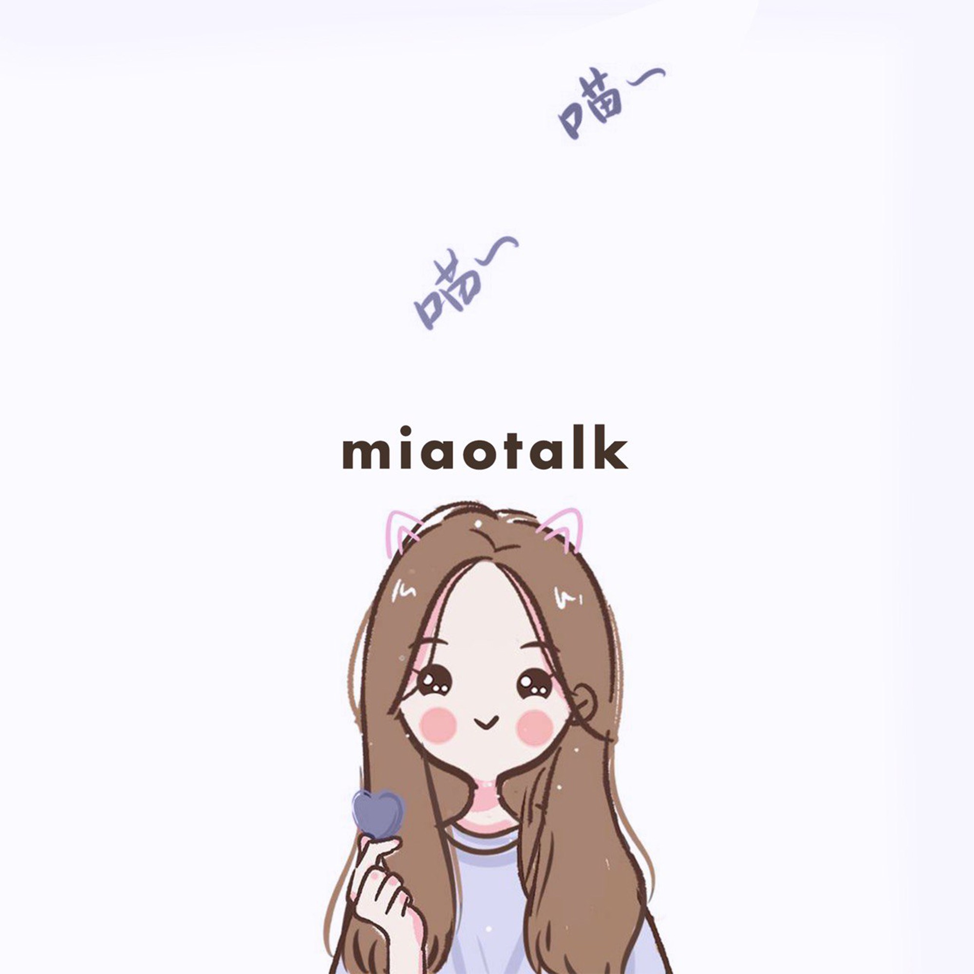 MiaoTalk