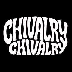 CHIVALRY