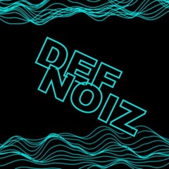 DEF NOIZ