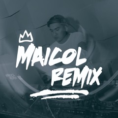 MAICOL REMIX