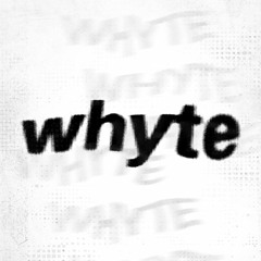 whyte