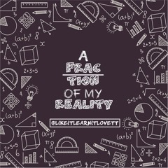 AFractionofMyReality