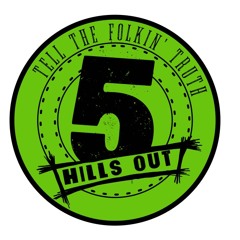 5 Hills Out